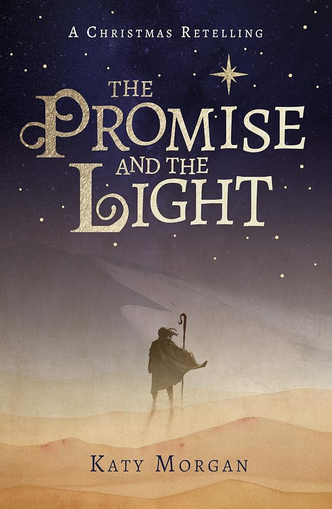 The Promise and the Light: A Captivating Retelling of the Christmas Story for Kids Ages 8-12 (Bible Retellings Collection) cover image