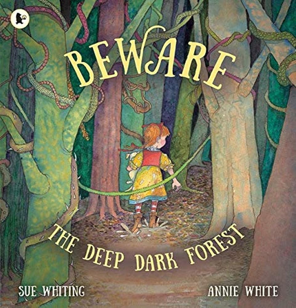 Beware the Deep Dark Forest - 9781760654528 - Sue Whiting - The Little Lost Bookshop - The Little Lost Bookshop