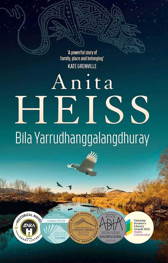 Bila Yarrudhanggalangdhuray: River of Dreams - 9781761104800 - Anita Heiss - Simon Schuster Australia - The Little Lost Bookshop
