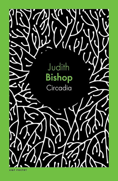 Circadia - 9780702268335 - Judith Bishop - University of Queensland Press - The Little Lost Bookshop