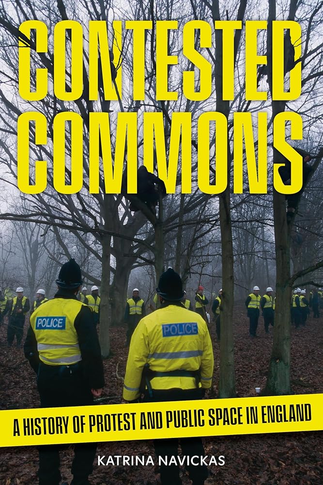 Contested Commons: A History of Protest and Public Space in England - 9781836391005 - Katrina Navickas - Reaktion Books - The Little Lost Bookshop