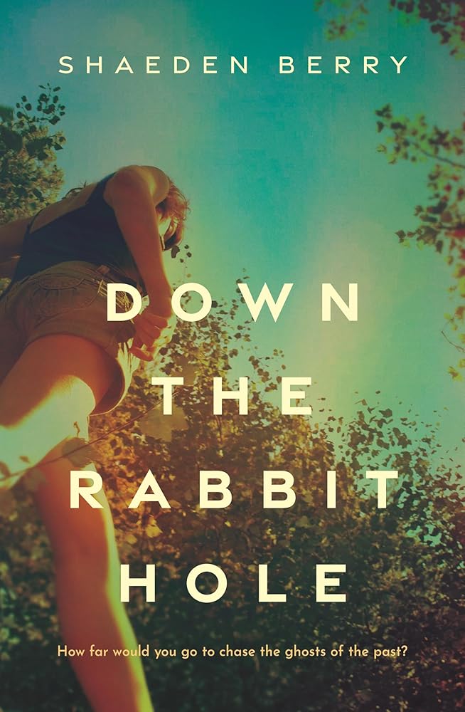 Down the Rabbit Hole - 9781760689346 - Shaeden Berry - Echo - The Little Lost Bookshop