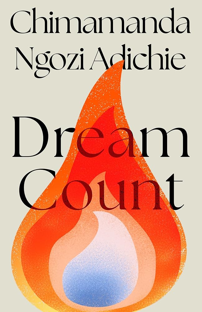 Dream Count - 9780008751685 - Chimamanda Ngozi Adichie - 4th Estate GB - The Little Lost Bookshop