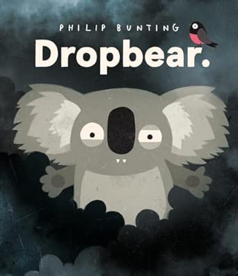 Dropbear - 9781760657796 - Philip Bunting - Walker Books Australia - The Little Lost Bookshop