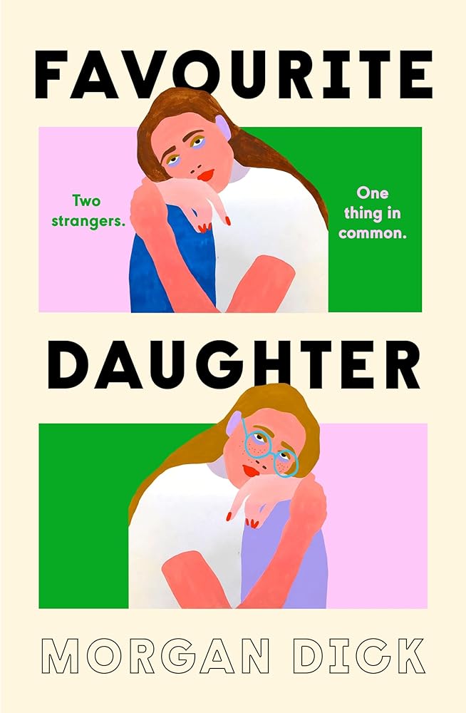 Favourite Daughter - 9780241740774 - Morgan Dick - Viking - The Little Lost Bookshop