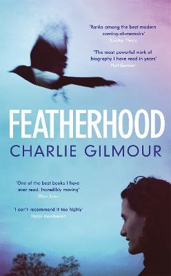 Featherhood - 9781474622424 - Charlie Gilmour - Orion - The Little Lost Bookshop