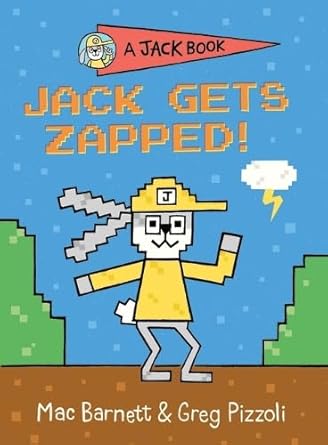 Jack Gets Zapped - 9781761601071 - Mac Barnett, Greg Pizzoli - Walker Books Australia - The Little Lost Bookshop