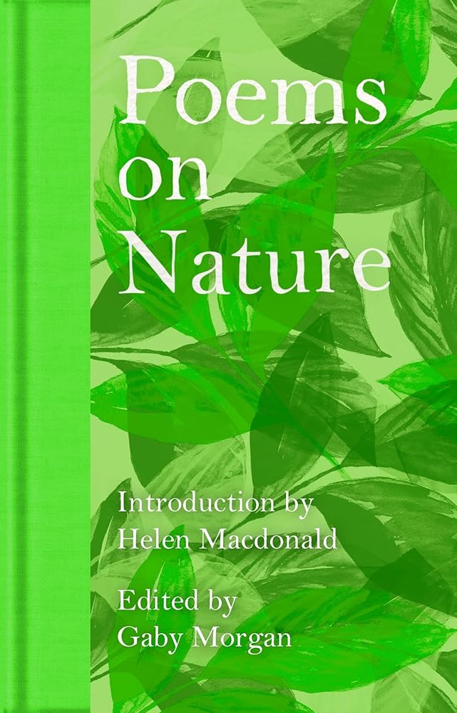 Poems on Nature - 9781035026760 - Gaby Morgan, Helen Macdonald - Macmillan Collector's Library - The Little Lost Bookshop