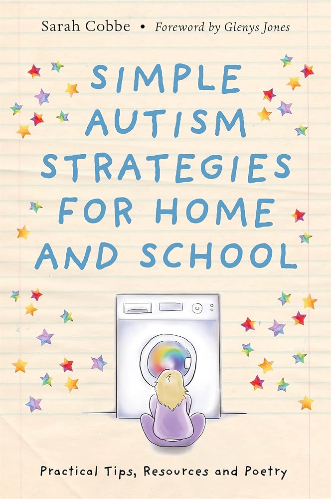 Simple Autism Strategies for Home and School - 9781785924446 - Cobbe - Jessica Kingsley - The Little Lost Bookshop