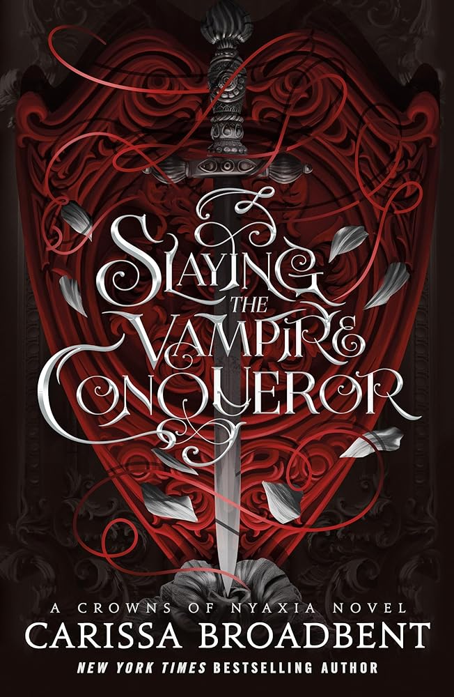 Slaying the Vampire Conqueror - 9781035051748 - Carissa Broadbent - Tor Bramble UK - The Little Lost Bookshop