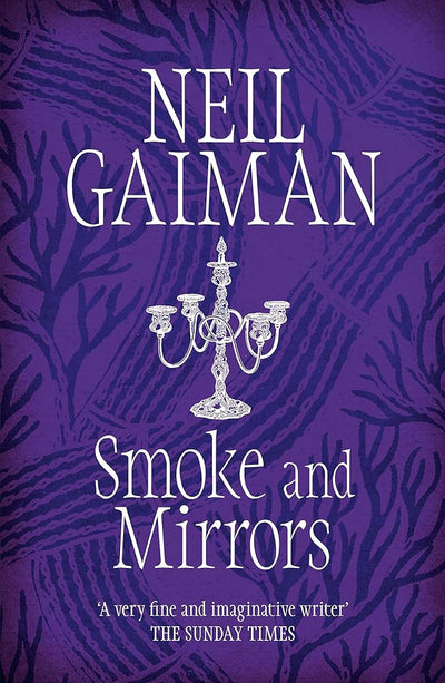 Smoke and Mirrors - 9780755322831 - Neil Gaiman - CB - The Little Lost Bookshop