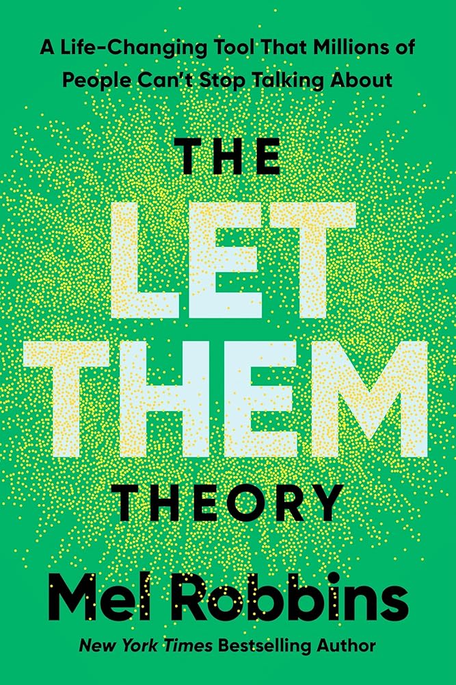 The Let Them Theory: A Life - Changing Tool That Millions of People Can't Stop Talking About - 9781401994136 - Mel Robbins - Hay House - The Little Lost Bookshop