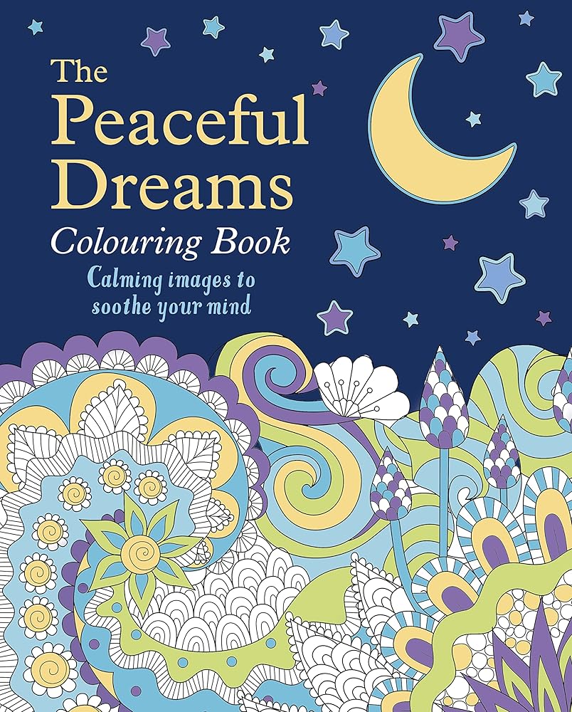 The Peaceful Dreams Colouring Book - 9781398825345 - unknown author - The Little Lost Bookshop - The Little Lost Bookshop