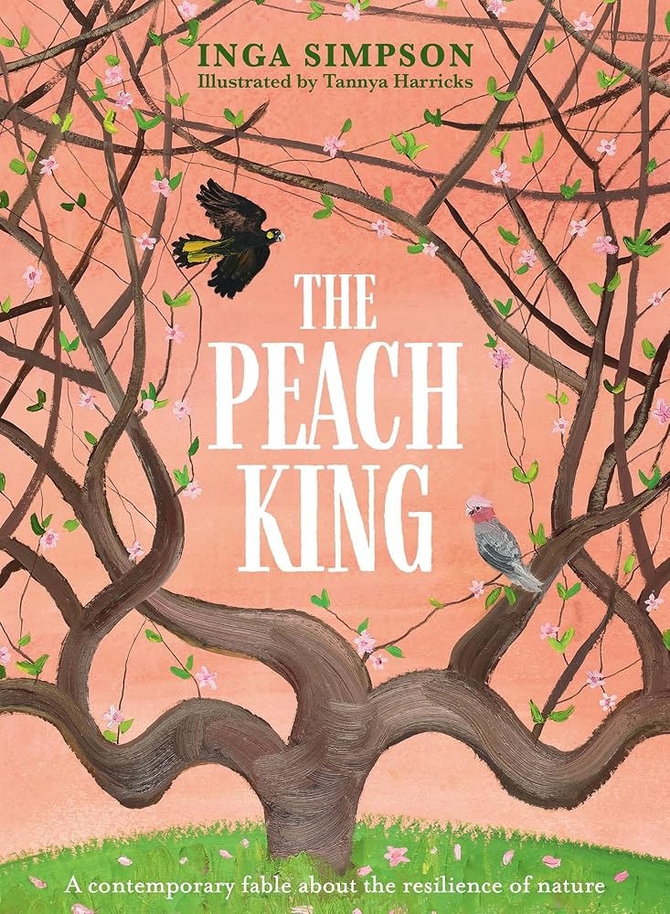 The Peach King - 9780734418517 - Inga Simpson, Tannya Harricks - Lothian Children's Books - The Little Lost Bookshop