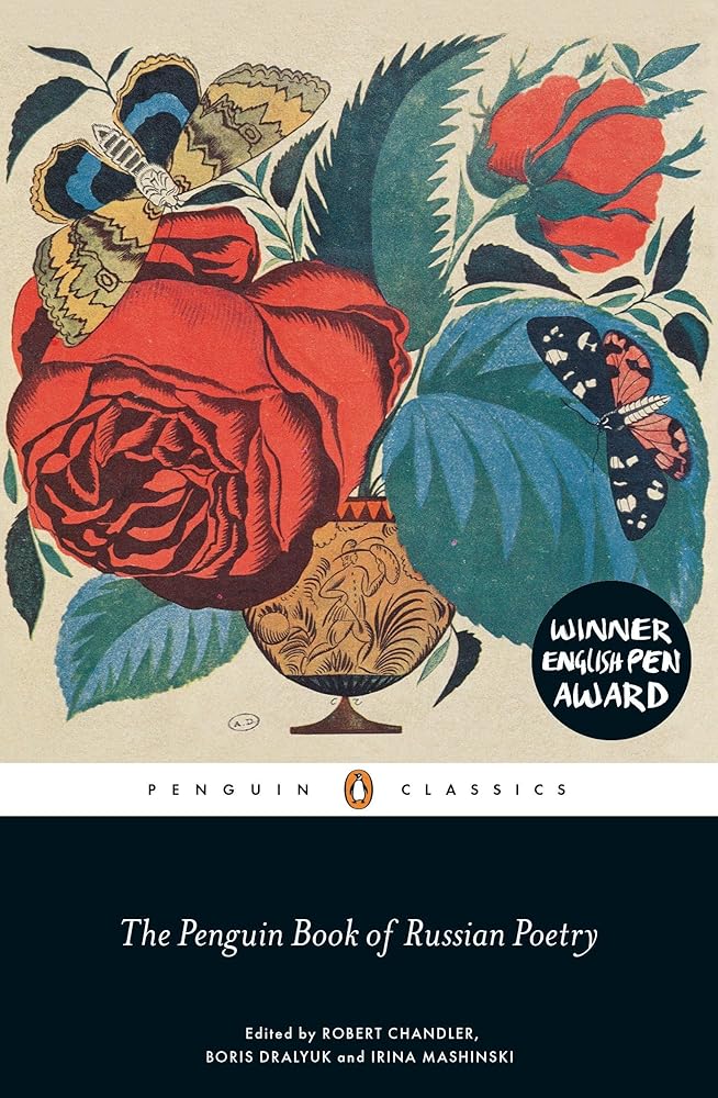 The Penguin Book of Russian Poetry (Penguin Classics) - 9780141198309 - Robert Chandler, Boris Dralyuk, Irina Mashinski - Penguin Classics - The Little Lost Bookshop