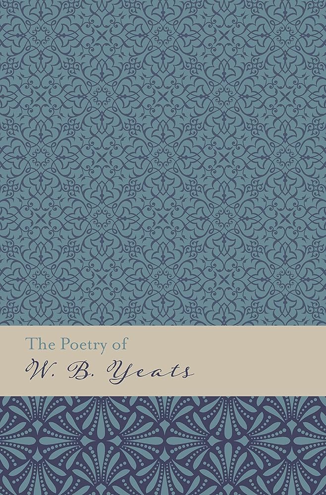 The Poetry of W. B. Yeats - 9781398826236 - W.B. Yeats - Arcturus - The Little Lost Bookshop