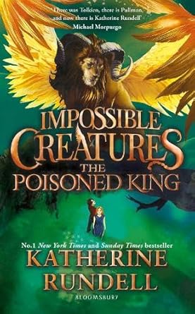 The Poisoned King Special Edition: Discover the epic adventure series loved by readers around the world - 9781526685452 - Katherine Rundell - Bloomsbury Children's Books - The Little Lost Bookshop