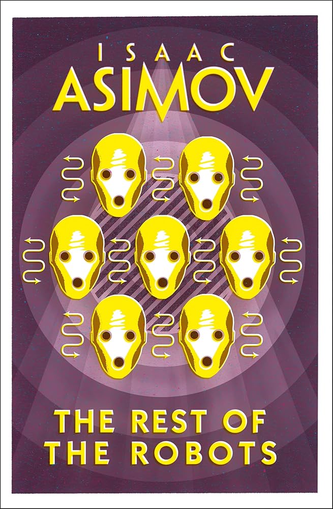 The Rest of the Robots - 9780008277802 - Isaac Asimov - Harper Voyager - The Little Lost Bookshop