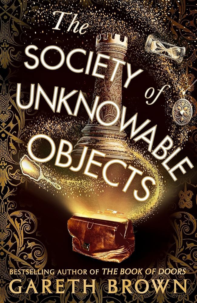 The Society of Unknowable Objects - 9781787637276 - Gareth Brown - Bantam - The Little Lost Bookshop