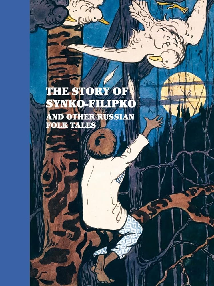 The Story of Sinko - Filipko and other Russian Folk Tales - 9781906257262 - Elena Polenova - Fontanka Publishers - The Little Lost Bookshop