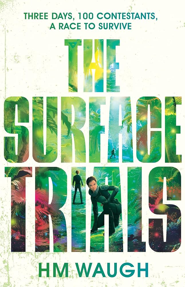 The Surface Trials - 9781761181788 - H.M. Waugh - A & U Children - The Little Lost Bookshop