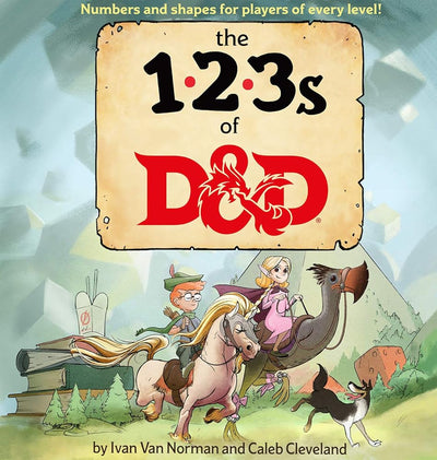 123s of D&D (Dungeons & Dragons Children's Book) - 9780786966684 - Ivan Van Norman & Caleb Cleveland - Wizards of the Coast - The Little Lost Bookshop