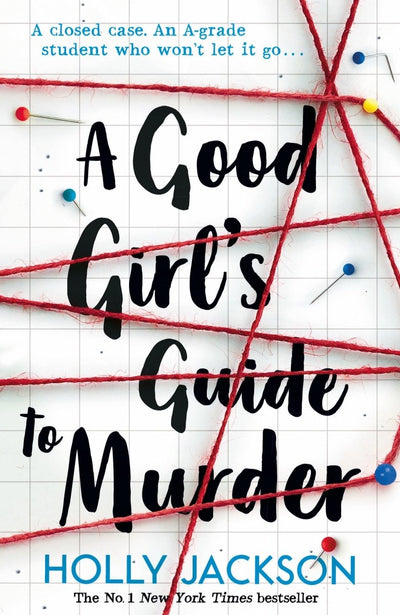 A Good Girl's Guide to Murder - 9781405293181 - Holly Jackson - HarperCollins Publishers - The Little Lost Bookshop