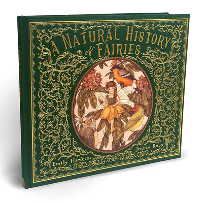A Natural History of Fairies (Folklore Field Guides) - 9780711247666 - Emily Hawkins - Frances Lincoln Children's Books - The Little Lost Bookshop