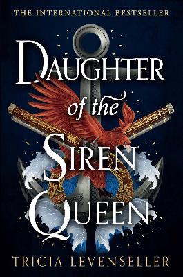 Daughter of the Siren Queen - 9781782693703 - Tricia Levenseller - Faber Factory - The Little Lost Bookshop