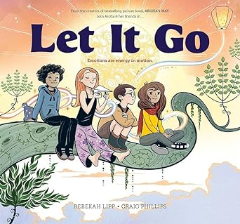 Let It Go: Emotions are energy in motion - 9780473516680 - Rebekah Lipp - Wildling Books - The Little Lost Bookshop