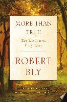 More Than True: The Wisdom of Fairy Tales - 9781250158192 - CB - The Little Lost Bookshop