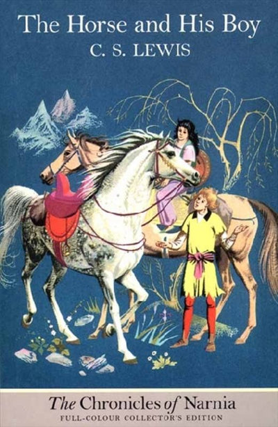 The Horse and His Boy (Chronicles of Narnia #3: Colour Plate Edition) - 9780006716785 - C.S. Lewis - HarperCollins - The Little Lost Bookshop