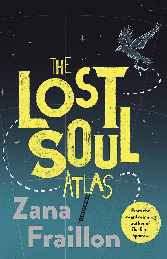 The Lost Soul Atlas - 9780734419934 - Zana Frailon - Lothian Children's Books - The Little Lost Bookshop