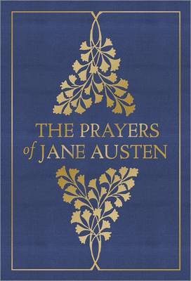 The Prayers of Jane Austen - 9780736965187 - Jane Austen - Harvest House - The Little Lost Bookshop