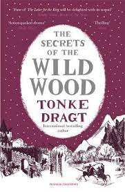 The Secrets of the Wild Wood - 9781782691952 - Tonke Dragt - Faber Factory - The Little Lost Bookshop