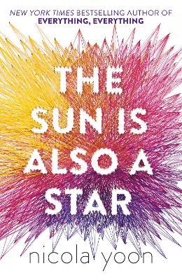 The Sun is also a Star - 9780552574242 - Nicola Yoon - Corgi Children - The Little Lost Bookshop