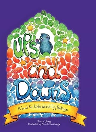 Ups and Downs - 9780648488897 - Karen Young - Hey Sigmund Publishing - The Little Lost Bookshop
