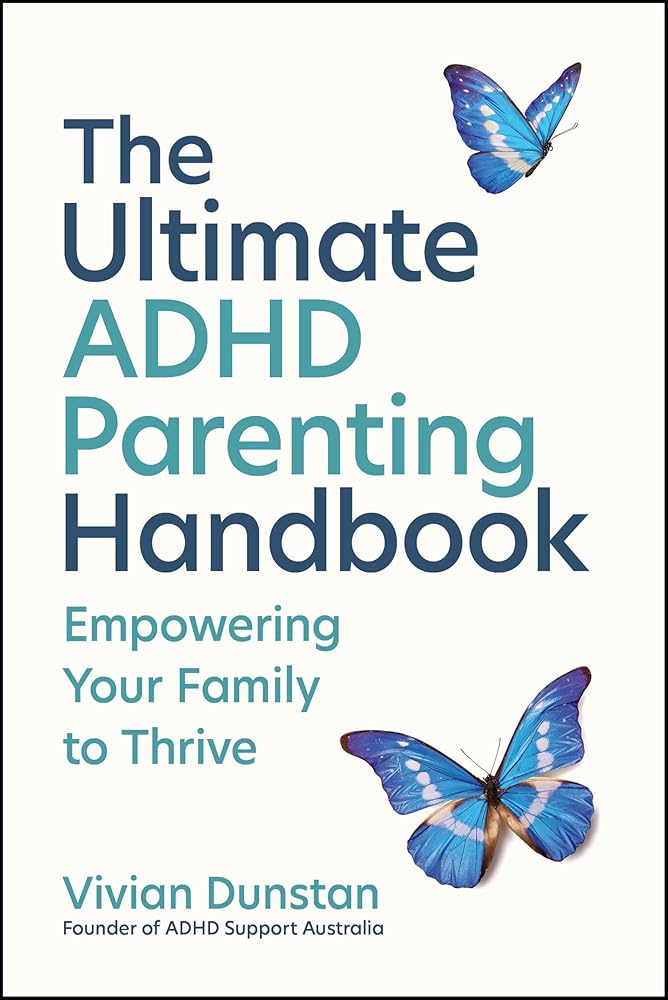 The Ultimate ADHD Parenting Handbook: Empowering Your Family to Thrive cover image