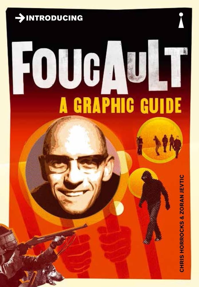 Introducing Foucault: A Graphic Guide cover image