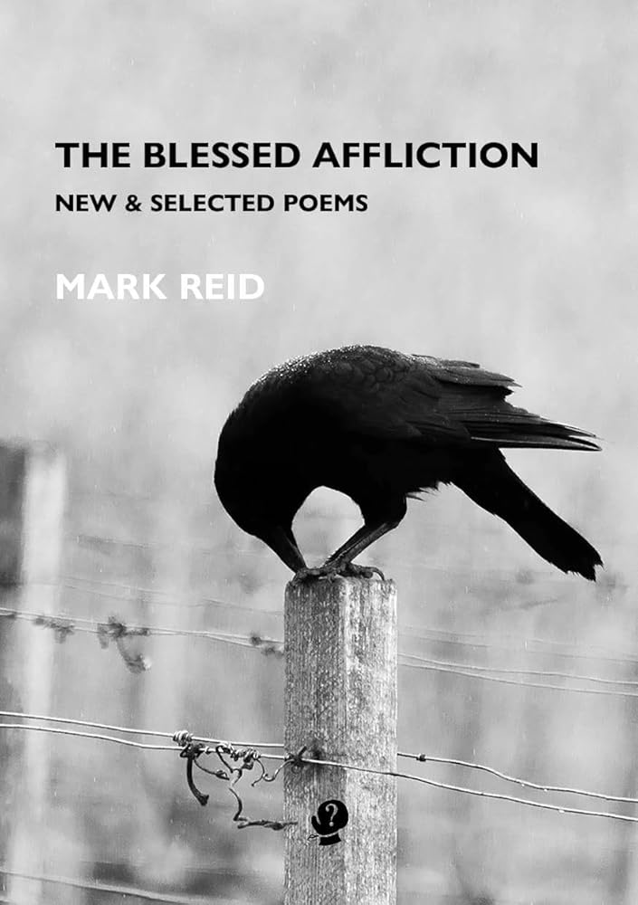 The Blessed Affliction: New & Selected Poems cover image