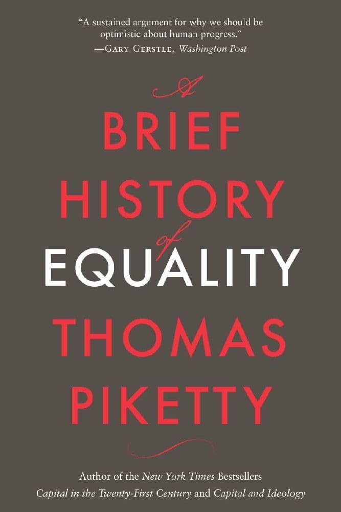 A Brief History of Equality - 9780674295469 - Thomas Piketty, Steven Rendall - Belknap Press: An Imprint of Harvard University Press - The Little Lost Bookshop