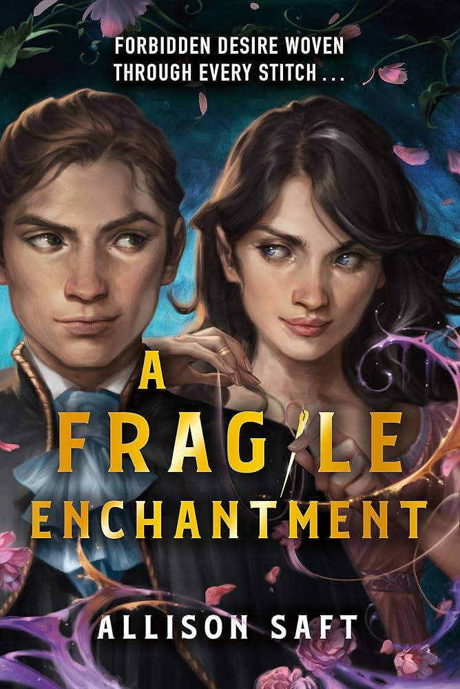 A Fragile Enchantment - 9781510112117 - Allison Saft - Orion - The Little Lost Bookshop