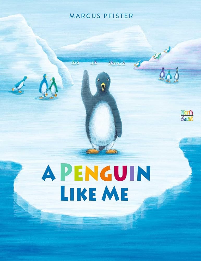 A Penguin Like Me - 9780735845589 - Marcus Pfister, David Henry Wilson - NorthSouth Books - The Little Lost Bookshop