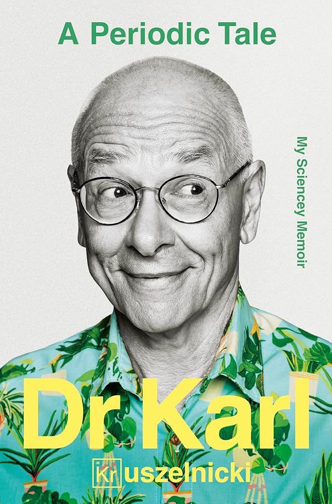 A Periodic Tale - 9780733340345 - Karl Kruszelnicki - Harper Collins - The Little Lost Bookshop