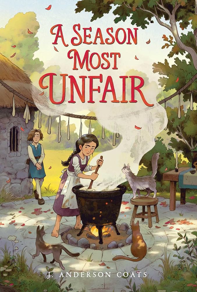 A Season Most Unfair - 9781665912358 - J. Anderson Coats - Atheneum Books for Young Readers - The Little Lost Bookshop
