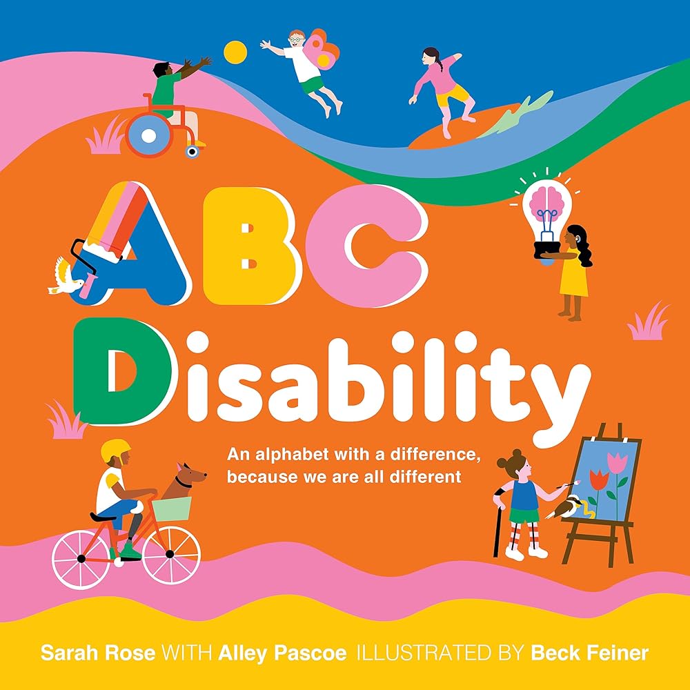 ABC Disability - 9780734423023 - Sarah Rose - Lothian Children's Books - The Little Lost Bookshop