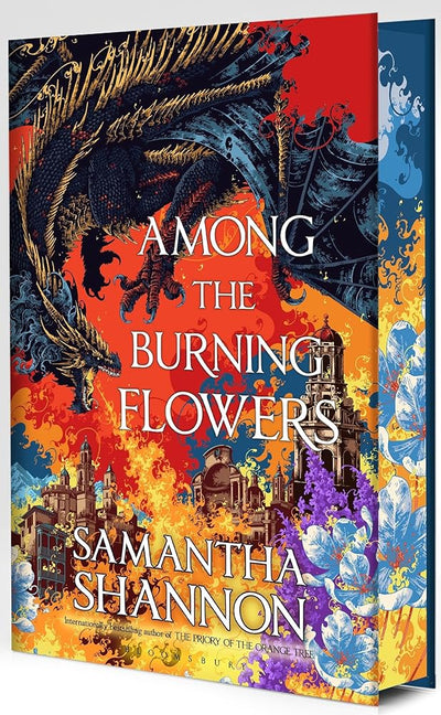 Among the Burning Flowers: Take your first steps into the epic - 9781526694218 - Samantha Shannon - Bloomsbury Publishing - The Little Lost Bookshop