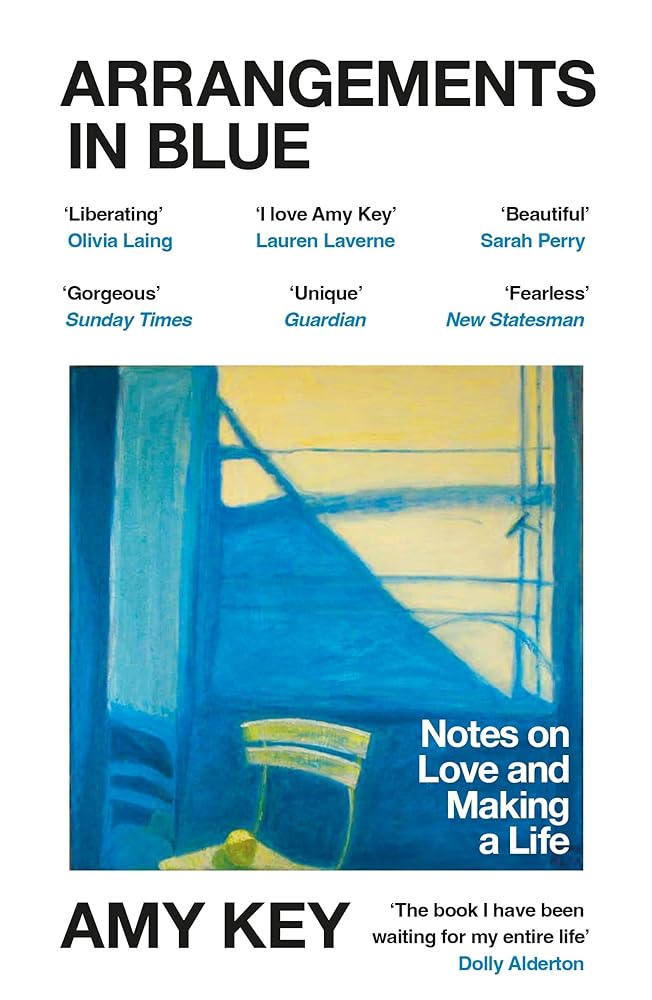 Arrangements in Blue: Notes on Love and Making a Life - 9781529919967 - Amy Key - Vintage - The Little Lost Bookshop