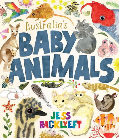 Australia's Baby Animals - 9781923022812 - Jess Racklyeft - Affirm Press - The Little Lost Bookshop