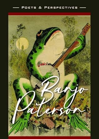 Banjo Paterson: Poets & Perspectives - 9781875684854 - Banjo Paterson - Halstead Press - The Little Lost Bookshop